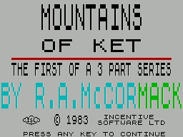 Ket Trilogy I - Mountains of Ket (1983)(Incentive Software)